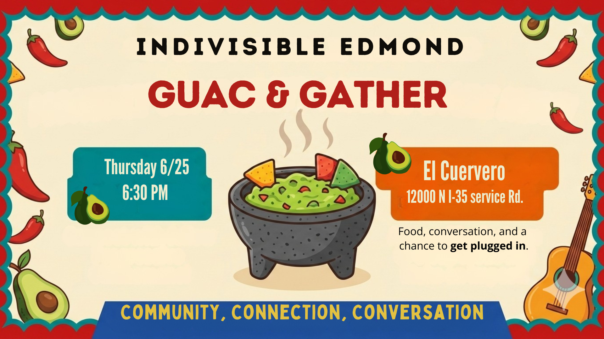 Guac & Gather (Community Meet-up)